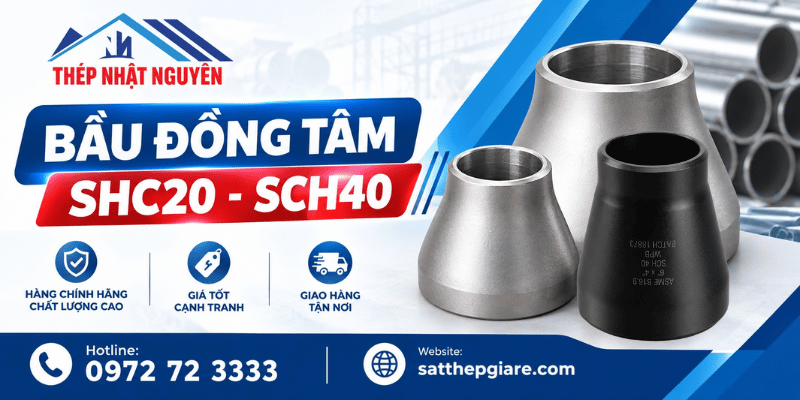 Bầu đồng tâm SCH20 - SCH40 chính hãng giá tốt