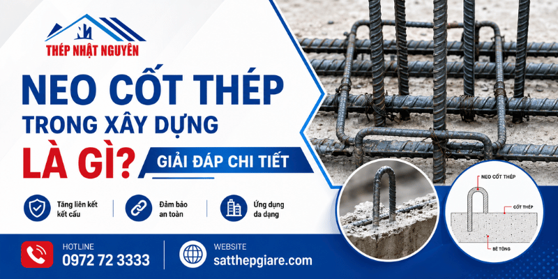 Neo cốt thép trong xây dựng mới nhất