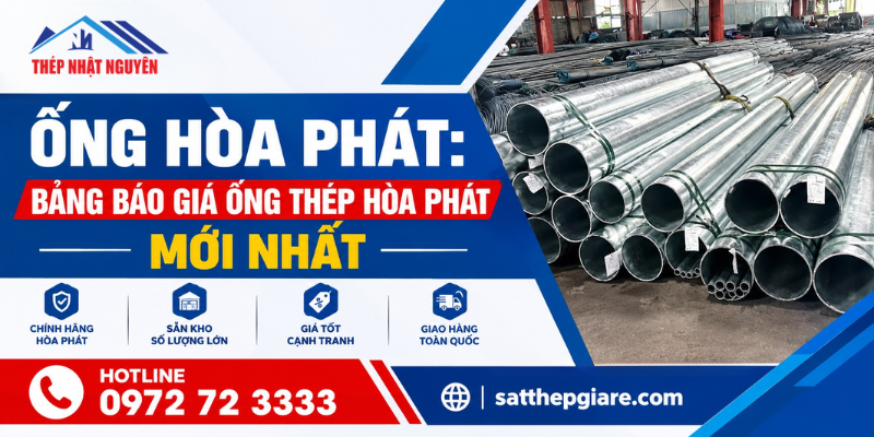 báo giá ống Hòa Phát mới nhất