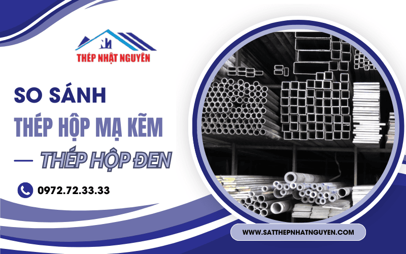 Thép hộp mạ kẽm