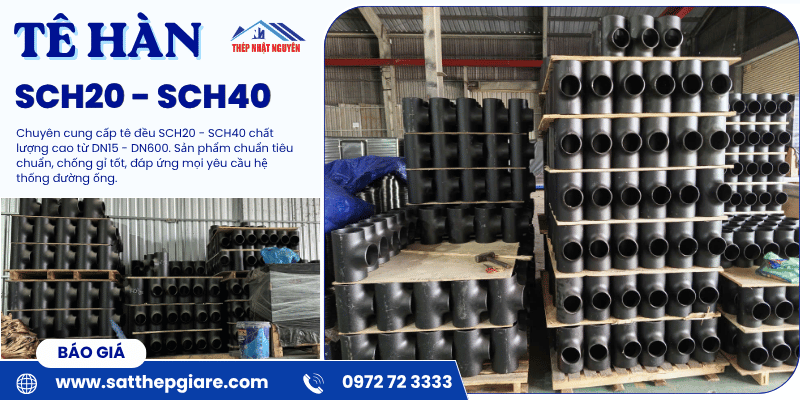 tê hàn sch20-sch20 DN15-DN600 giá tốt