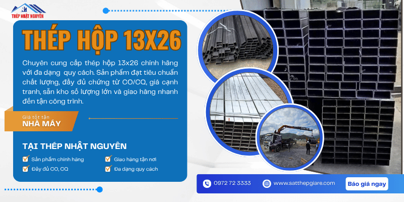 thép hộp 13x26 chính hãng giá tốt