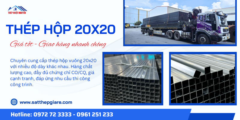 Thép hộp 20x20 chính hãng giá tốt