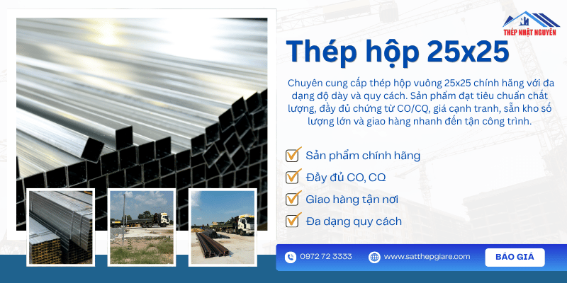 Thép hộp 25x25 chính hãng giá tót