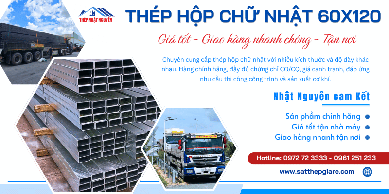Thép hộp 60x120 chính hãng giá tốt