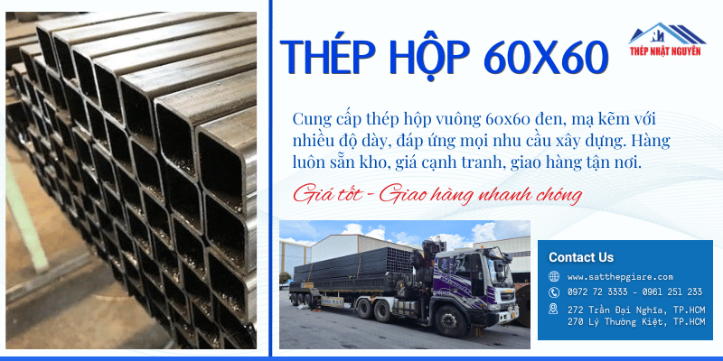 thép hộp 60x60 chính hãng giá tốt