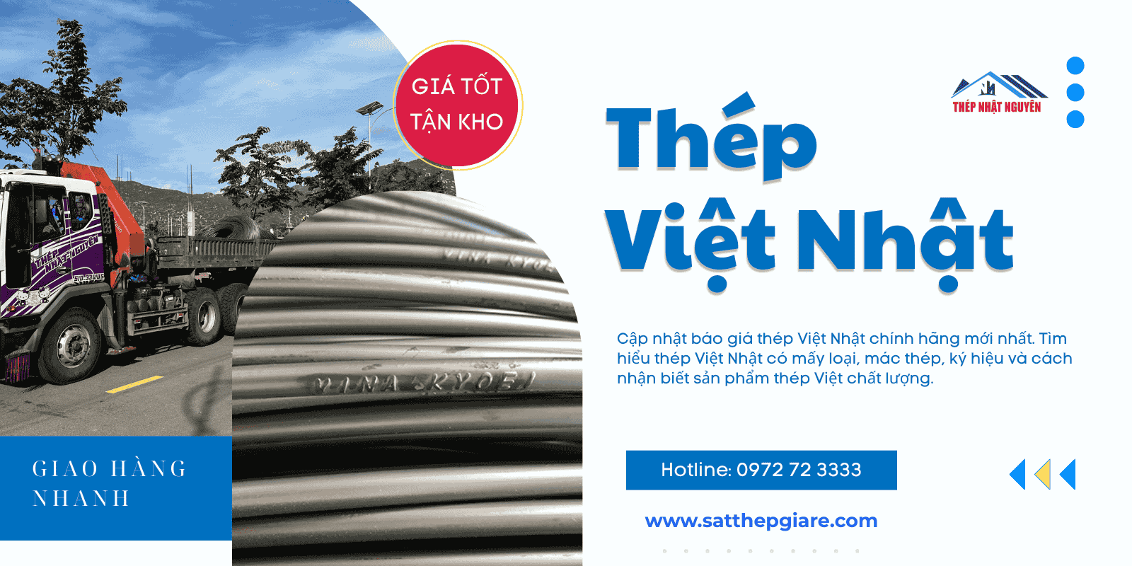 Thép Việt Nhật chính hãng giá tốt giao nhnh tận công trình