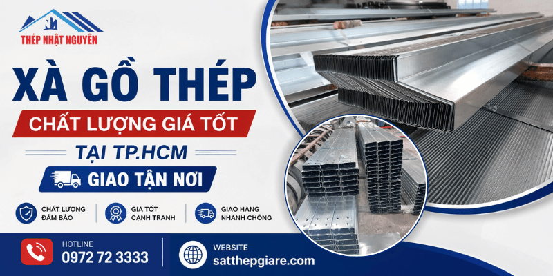 xà gồ thép chất lượng giá tốt tại TP.HCM